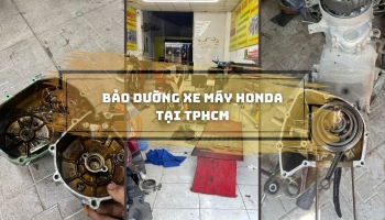 Bảo dưỡng xe máy Honda tại TpHCM uy tín, giá rẻ