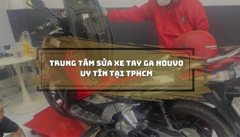 Trung tâm sửa xe tay ga Nouvo uy tín tại TPHCM