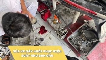 Sửa xe máy khôi phục hiệu suất như ban đầu