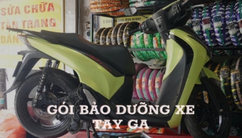 Gói bảo dưỡng xe tay ga chất lượng tại Tp.HCM